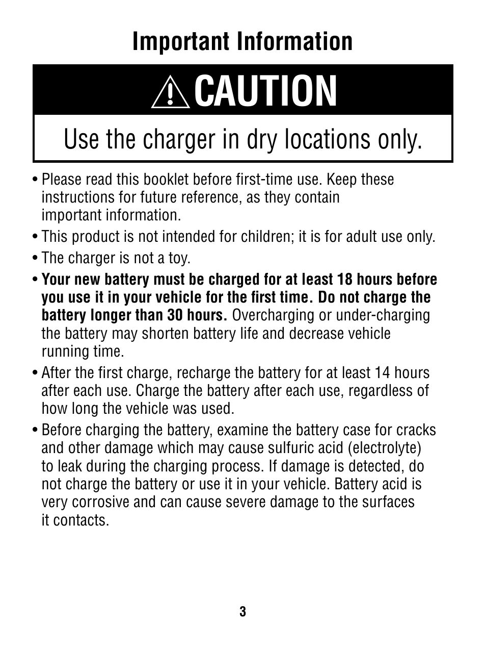 Caution, Use the charger in dry locations only, Important information | Fisher-Price P6828 User Manual | Page 3 / 16