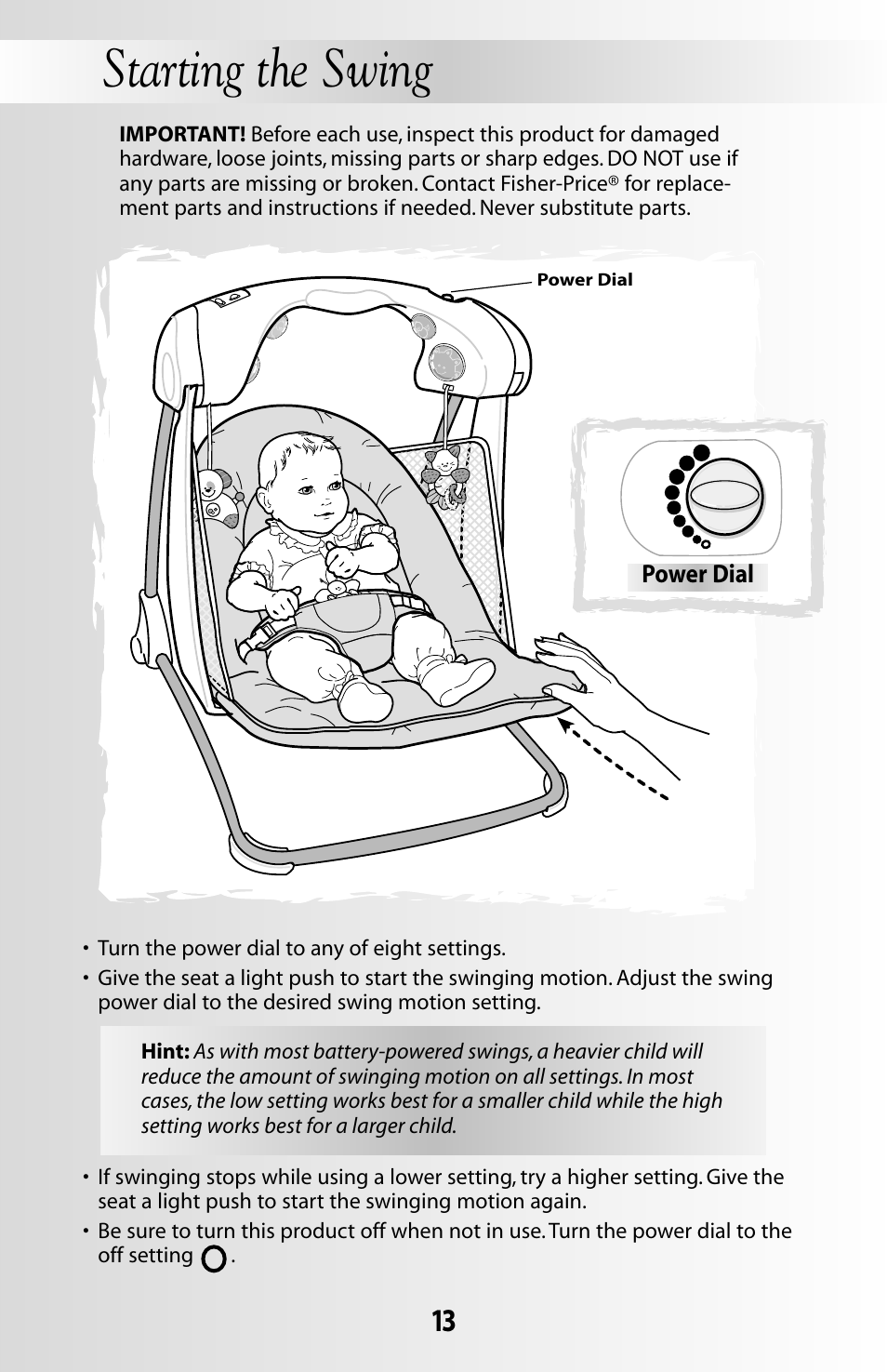 Starting the swing | Fisher-Price DELUXE TAKE-ALONG 79618 User Manual | Page 13 / 20
