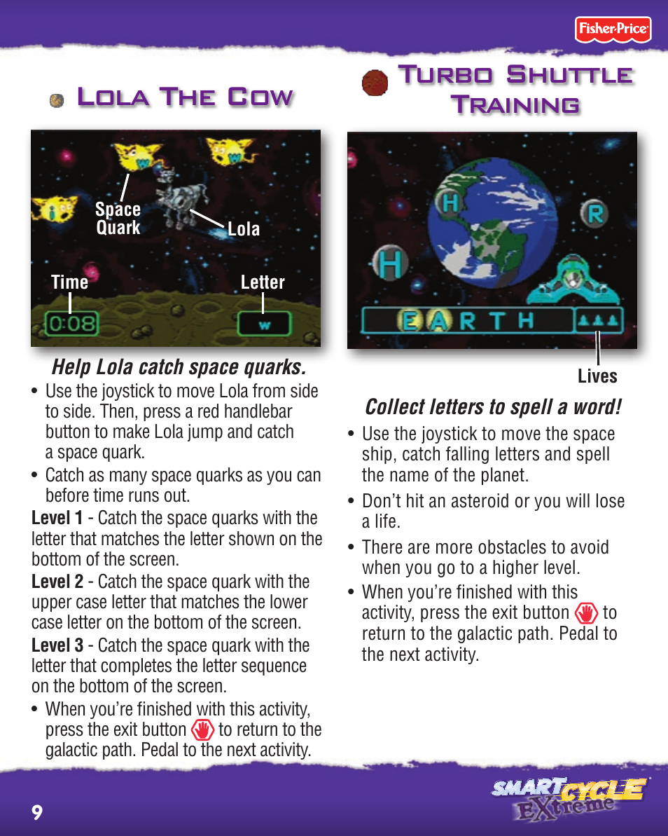 Turbo shuttle training, Lola the cow | Fisher-Price SMART CYCLE EXTREME P8895 User Manual | Page 9 / 20