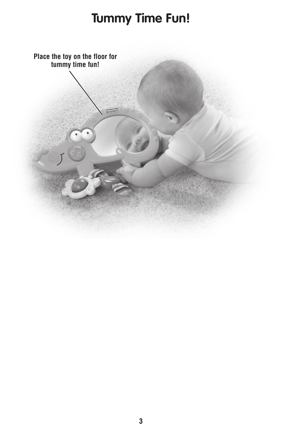 Tummy time fun | Fisher-Price T7164 User Manual | Page 3 / 6