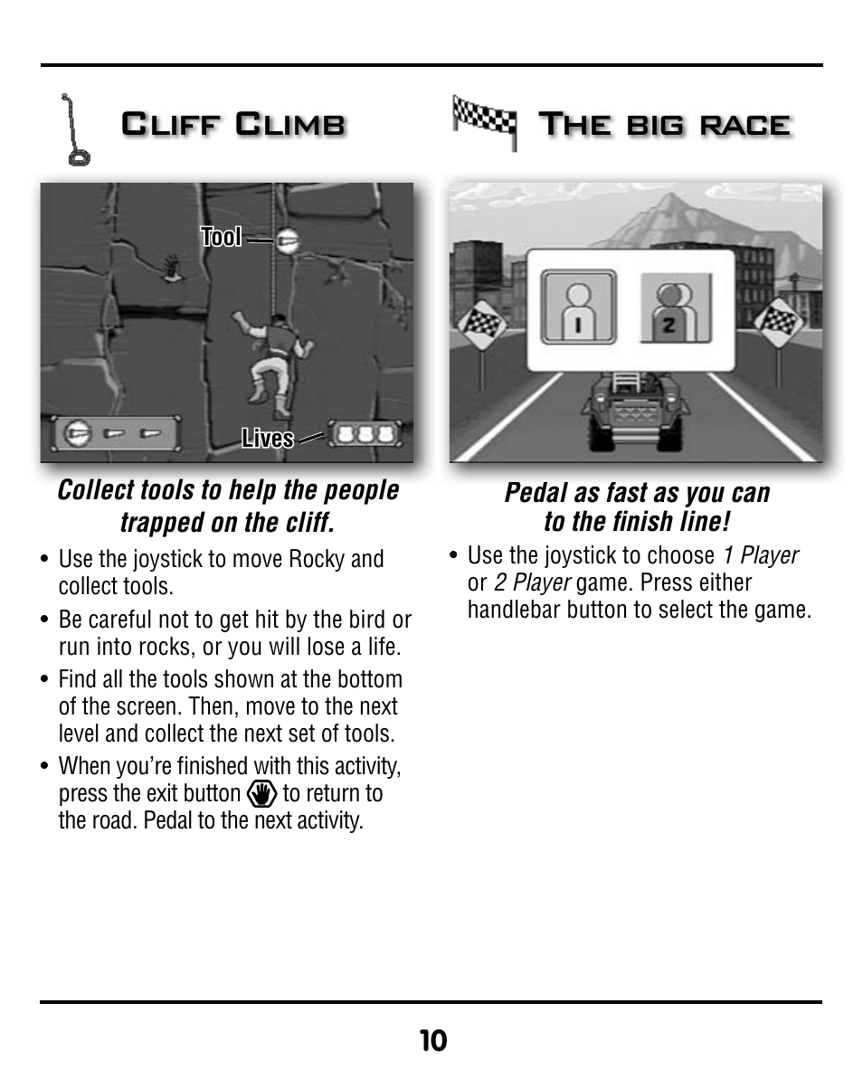 Cliff climb, The big race | Fisher-Price SMART CYCLE RACER V8311 User Manual | Page 10 / 12