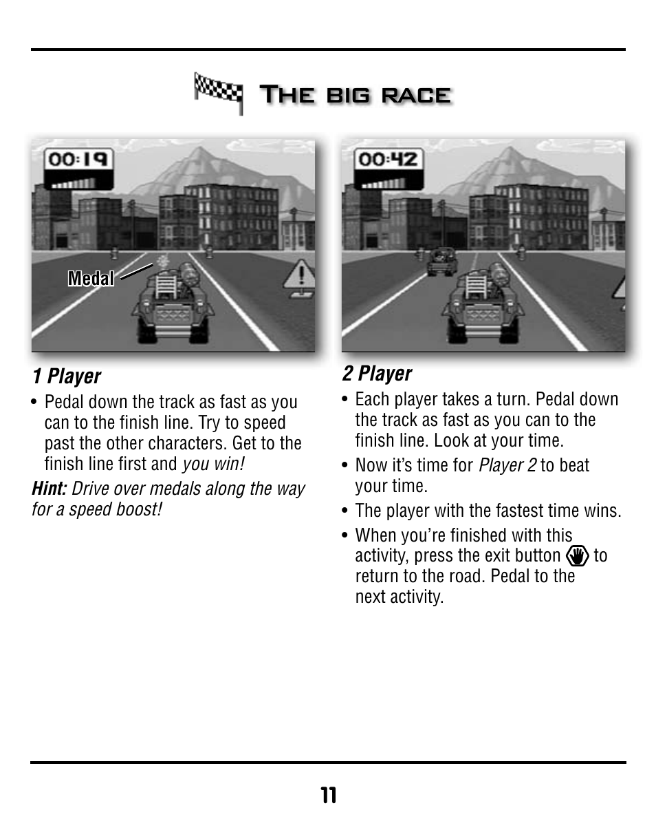 The big race | Fisher-Price SMART CYCLE RACER V8311 User Manual | Page 11 / 12
