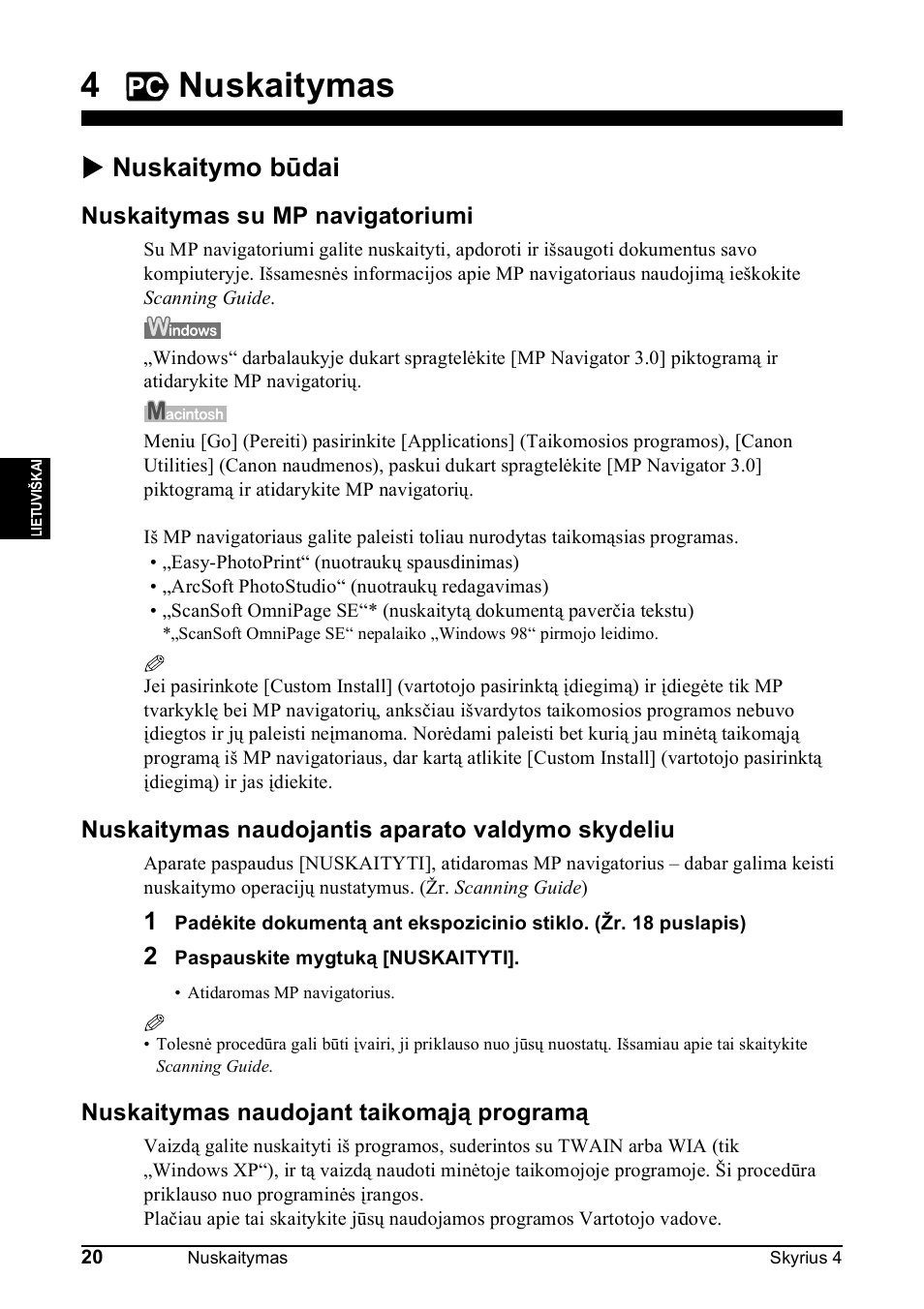 4nuskaitymas, X nuskaitymo būdai, Nuskaitymas su mp navigatoriumi | Nuskaitymas naudojantis aparato valdymo skydeliu, Nuskaitymas naudojant taikomąją programą | Canon Pixma MP 190 User Manual | Page 162 / 396