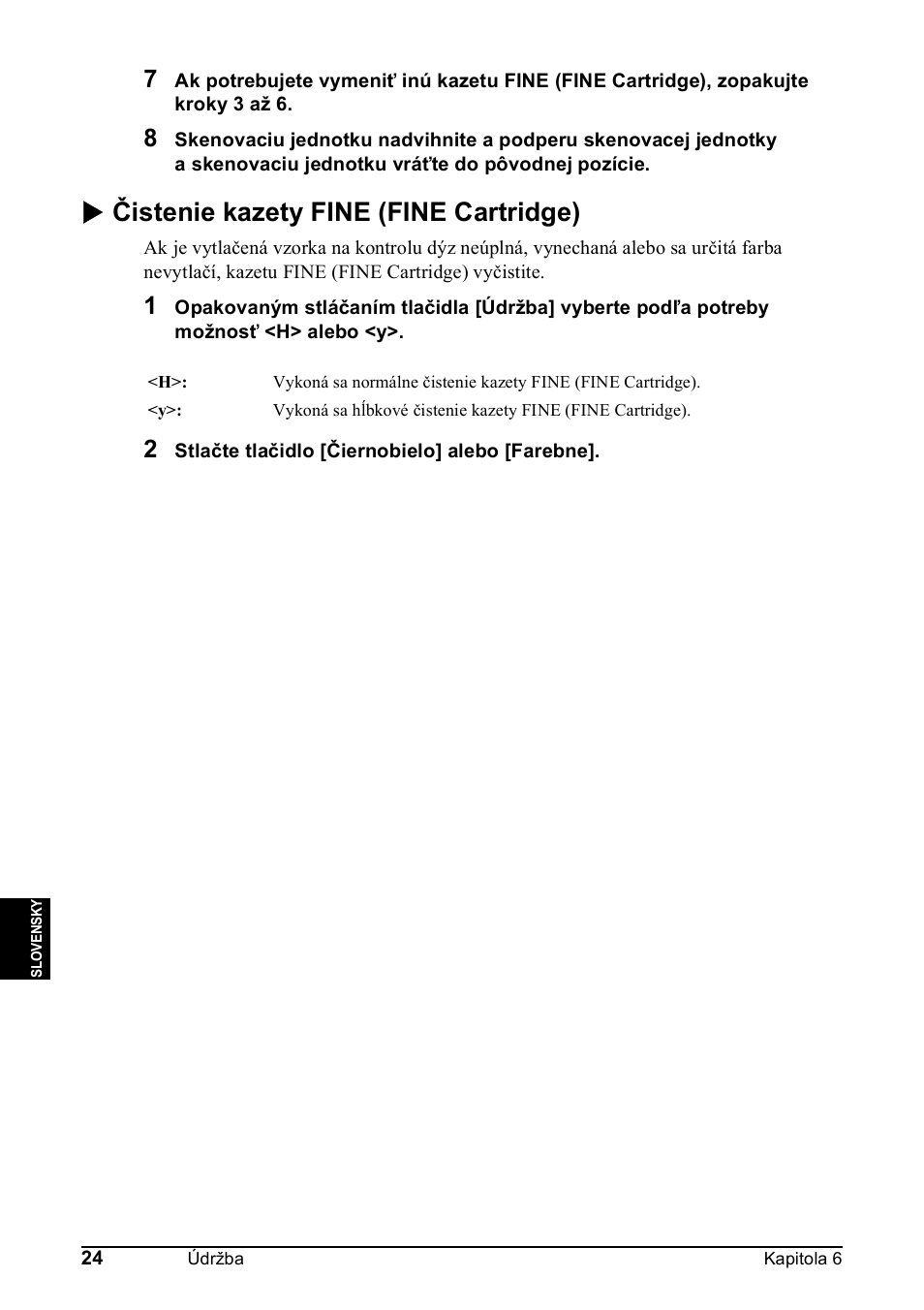 X čistenie kazety fine (fine cartridge) | Canon Pixma MP 190 User Manual | Page 306 / 396