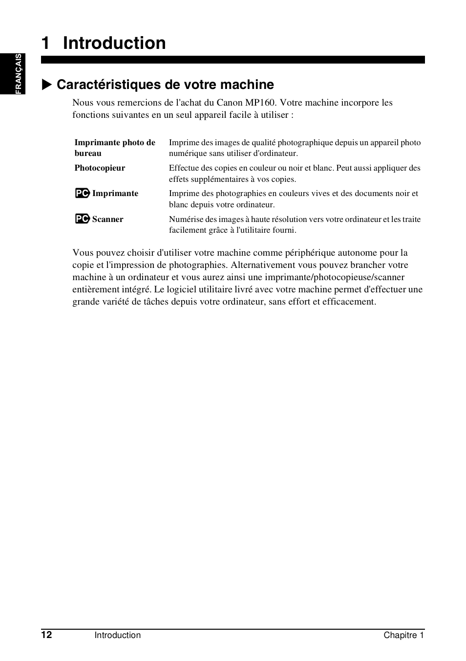 1 introduction, X caractéristiques de votre machine | Canon Pixma MP 190 User Manual | Page 42 / 396