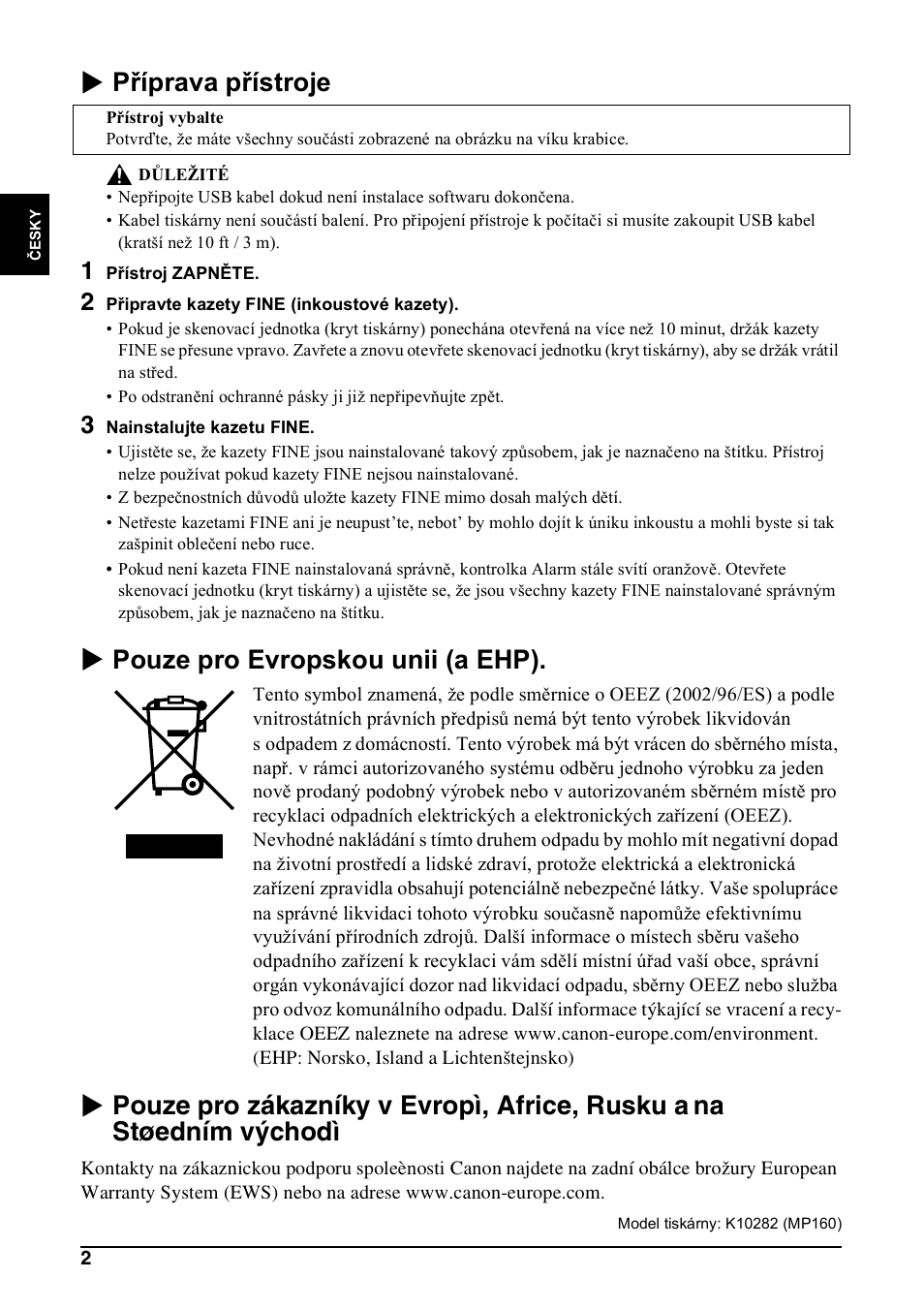 X příprava přístroje, X pouze pro evropskou unii (a ehp) | Canon Pixma MP 190 User Manual | Page 60 / 396