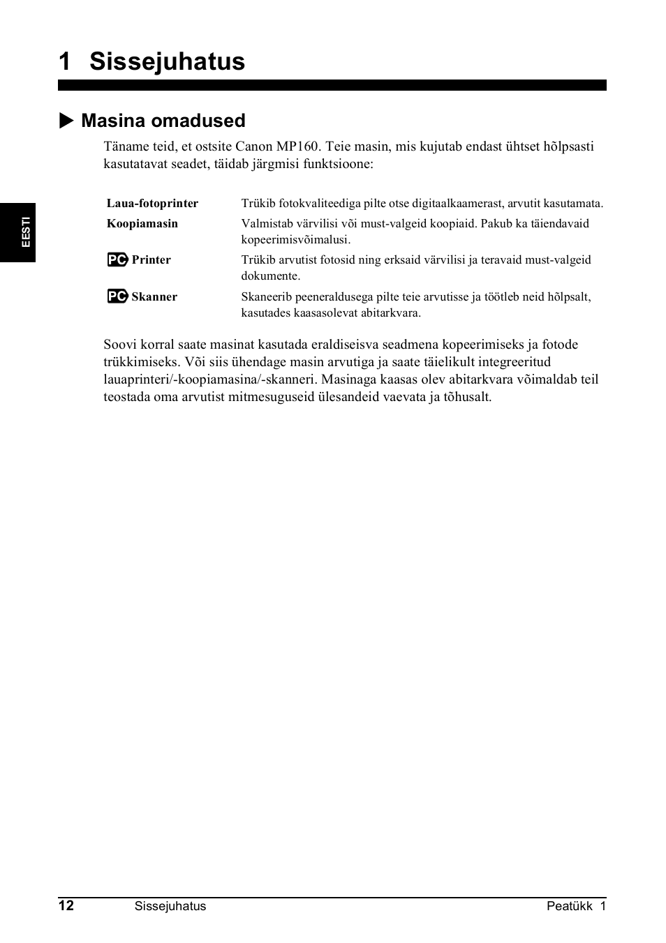 1 sissejuhatus, X masina omadused | Canon Pixma MP 190 User Manual | Page 98 / 396