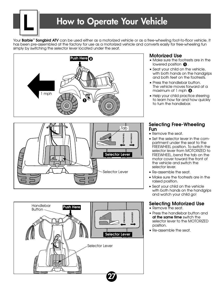 How to operate your vehicle, Selecting motorized use, Selecting free-wheeling fun | Motorized use | Fisher-Price BARBIE 76980 User Manual | Page 27 / 36