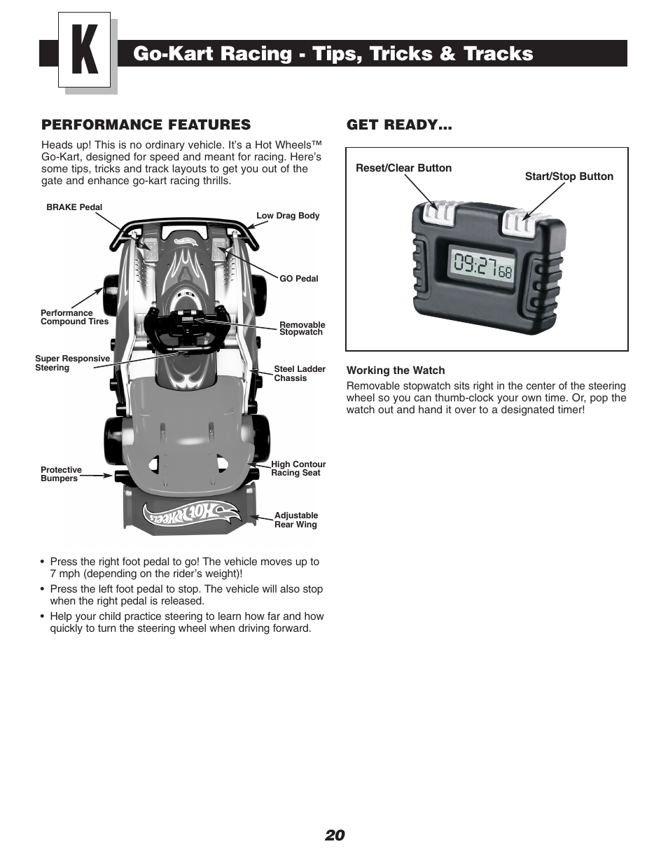 Go-kart racing - tips, tricks & tracks | Fisher-Price DRIVEWAY RACER C0530 User Manual | Page 20 / 28