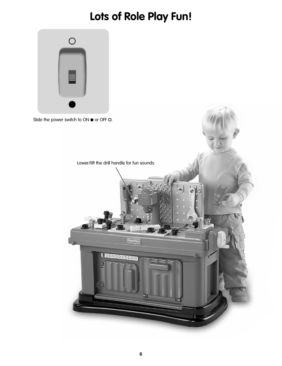 Lots of role play fun | Fisher-Price V8601 User Manual | Page 6 / 6