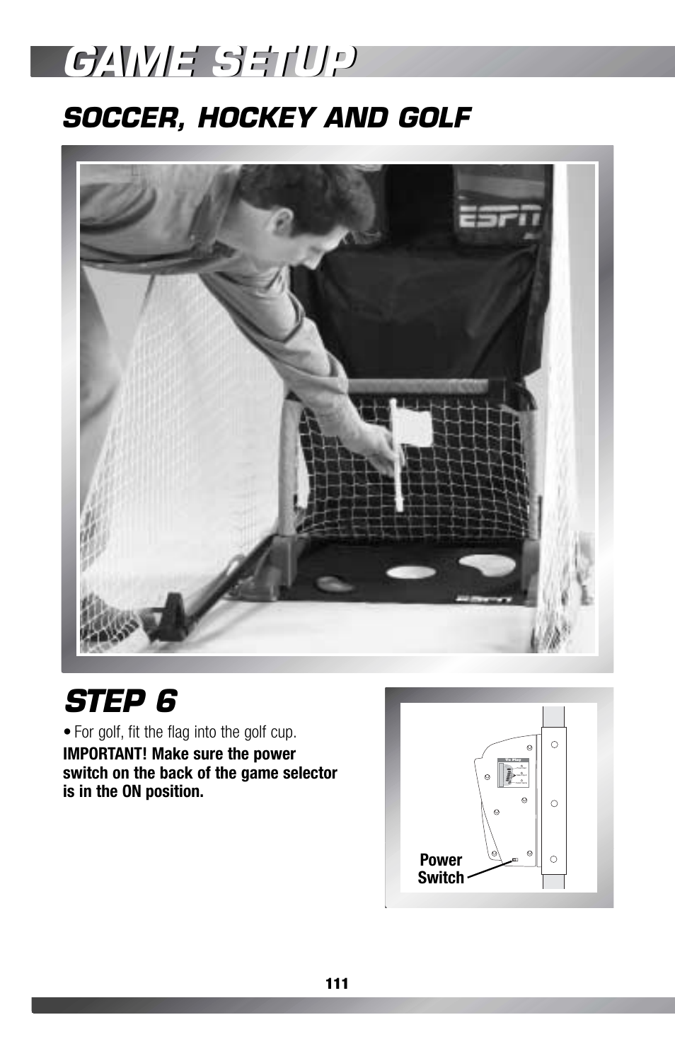 Game setup, Step 6, Soccer, hockey and golf | Power switch | Fisher-Price GAMESTATION C4492 User Manual | Page 112 / 140