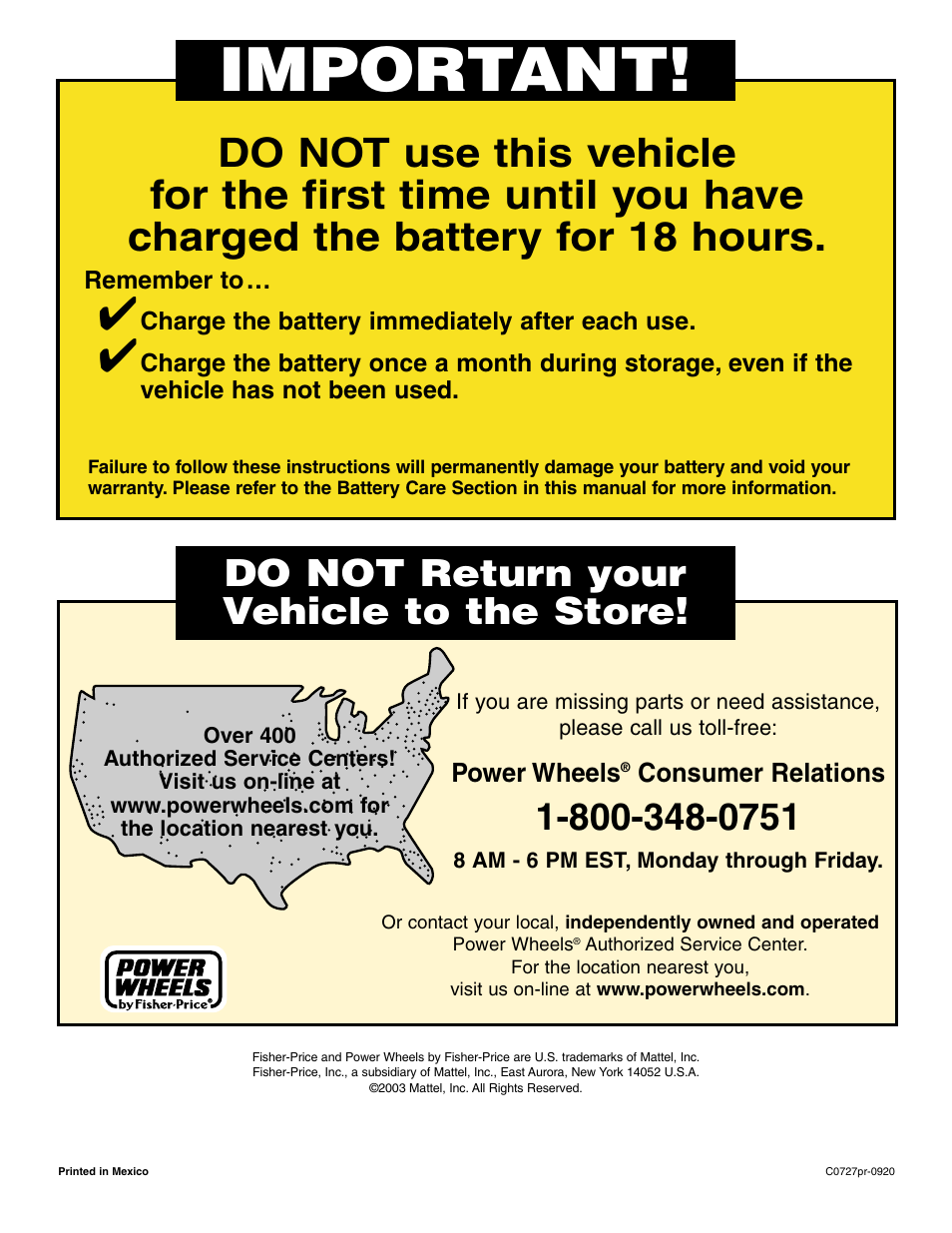 Important, Do not return your vehicle to the store | Fisher-Price C0727 User Manual | Page 24 / 24