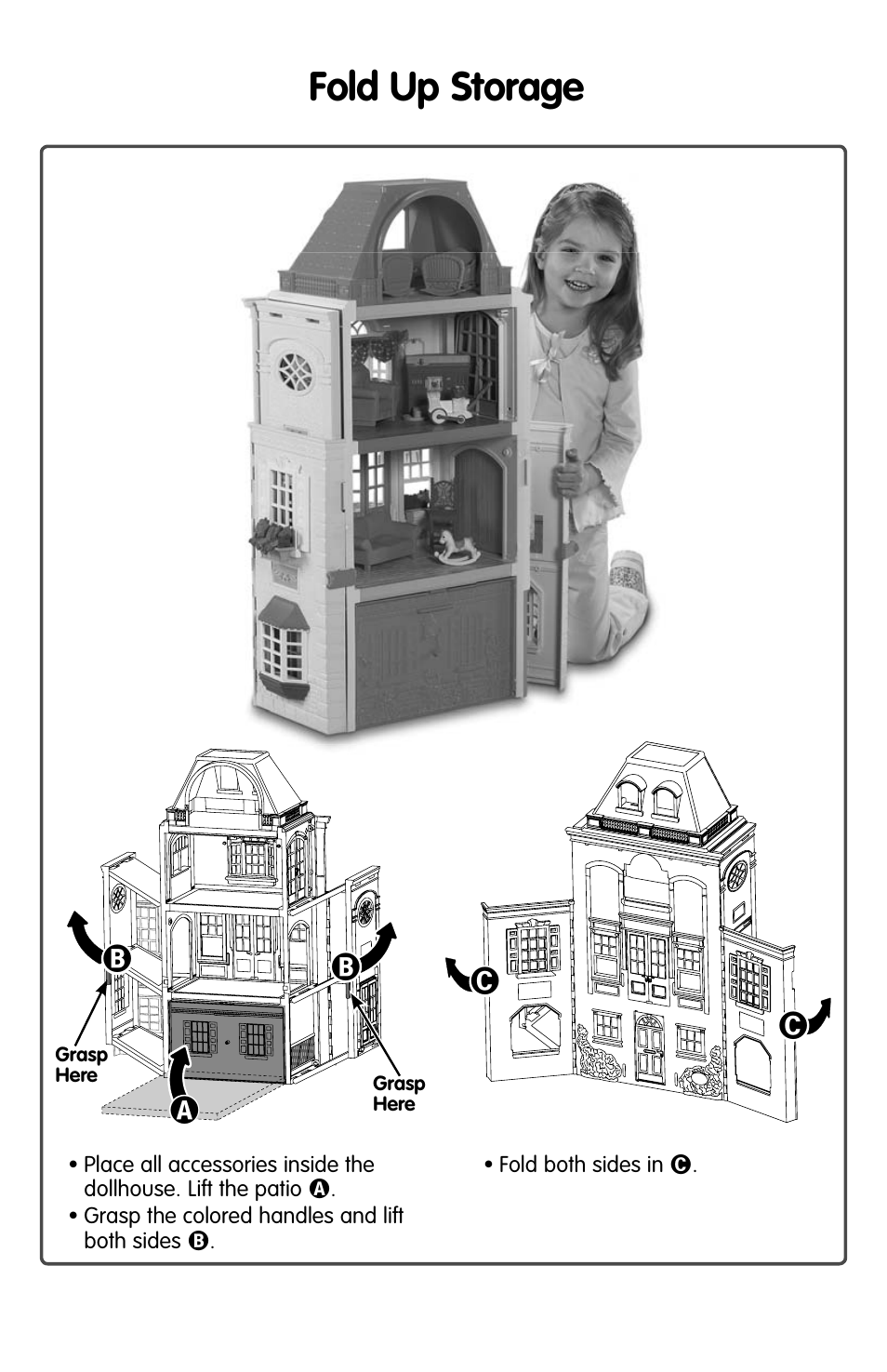 Fold up storage | Fisher-Price TWIN TIME DOLLHOUSE H3370 User Manual | Page 5 / 6