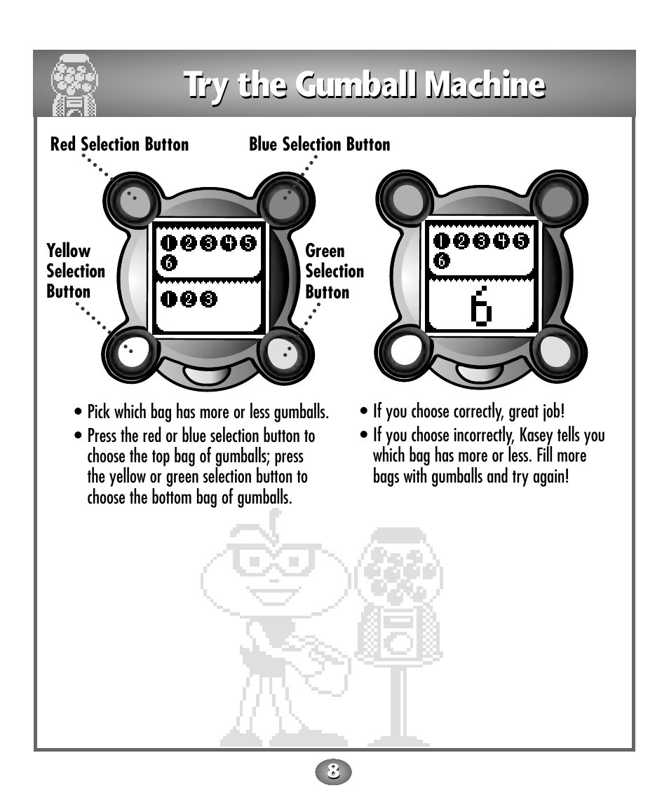 Try the gumball machine | Fisher-Price Baby Toy User Manual | Page 8 / 20