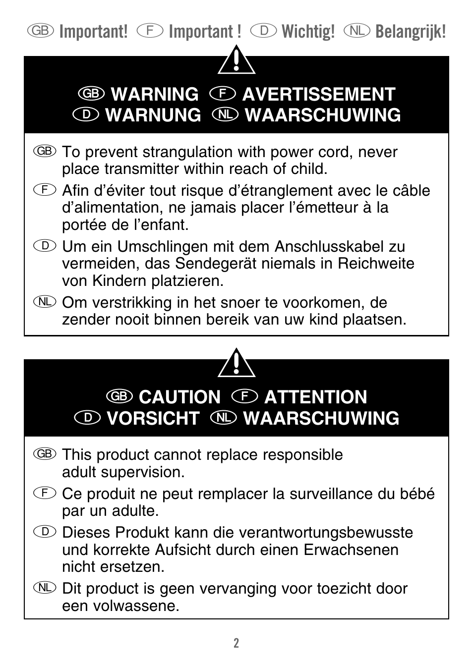 G important! f important ! d wichtig! n belangrijk, G warning f avertissement d warnung n waarschuwing, G caution f attention d vorsicht n waarschuwing | Fisher-Price M7933 User Manual | Page 2 / 76