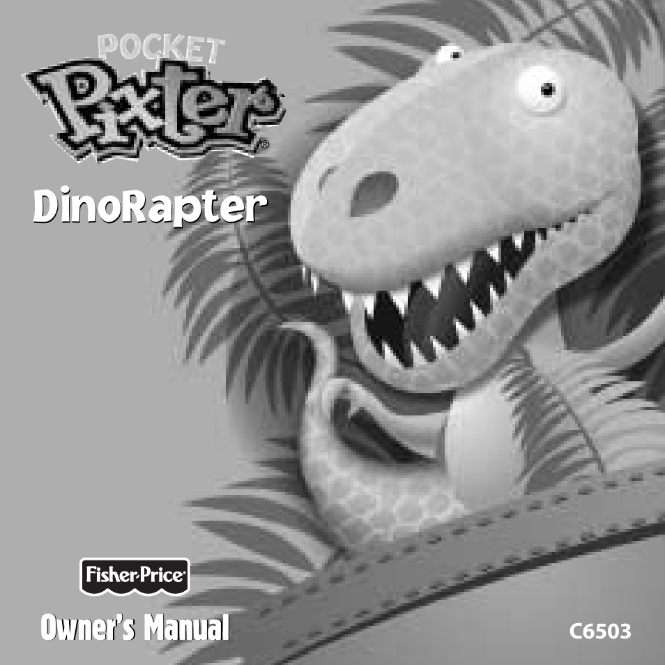 Fisher-Price DINORAPTER C6503 User Manual | 28 pages