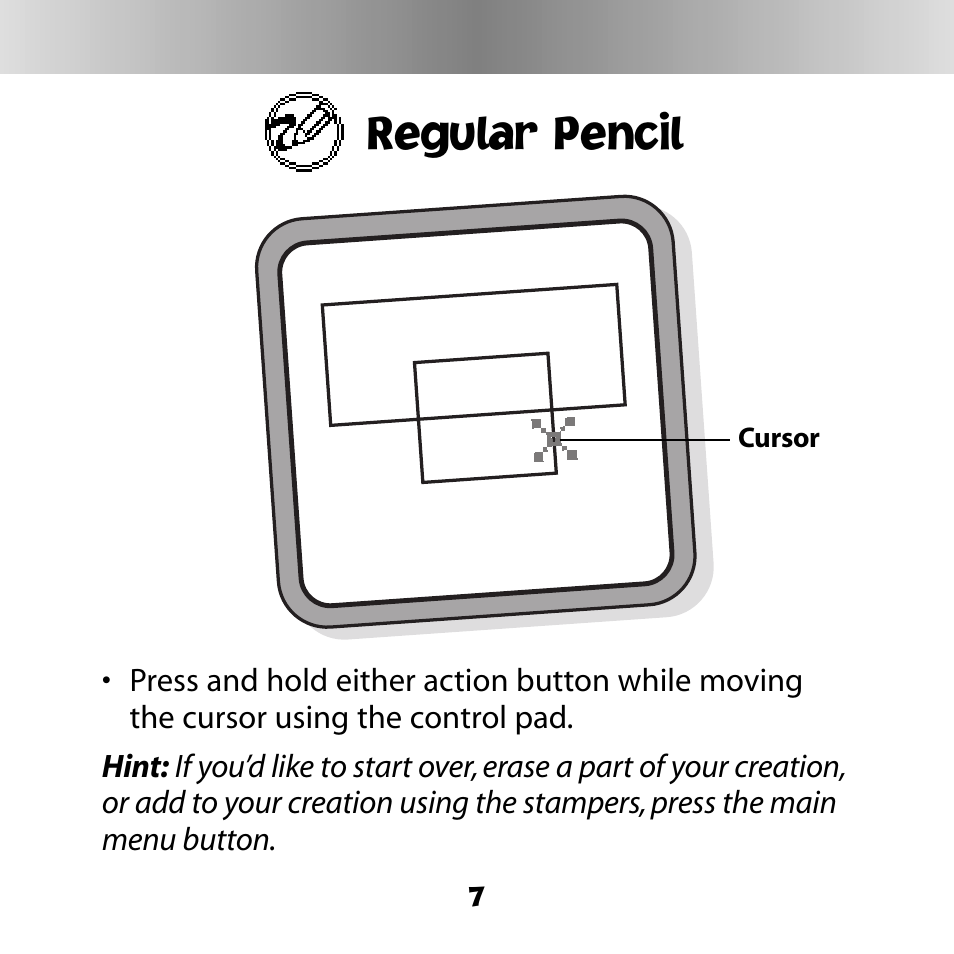 Regular pencil | Fisher-Price DINORAPTER C6503 User Manual | Page 7 / 28