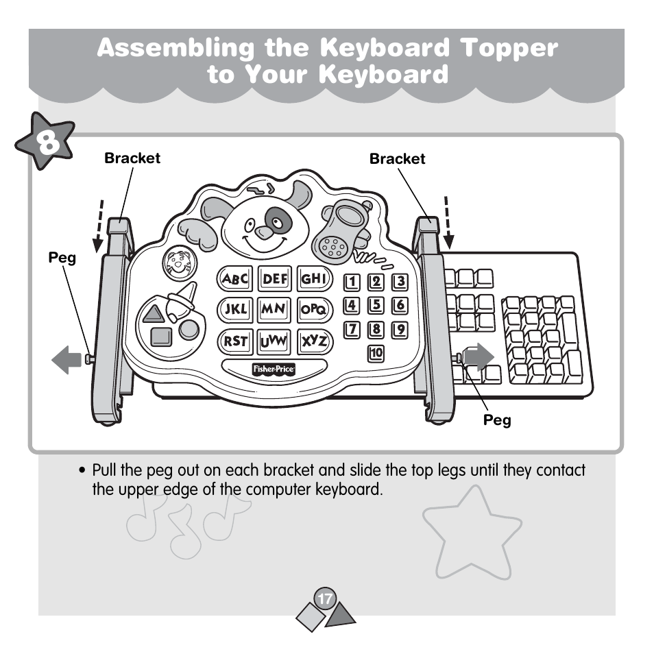 Assembling the keyboard topper to your keyboard | Fisher-Price 71657 User Manual | Page 17 / 24