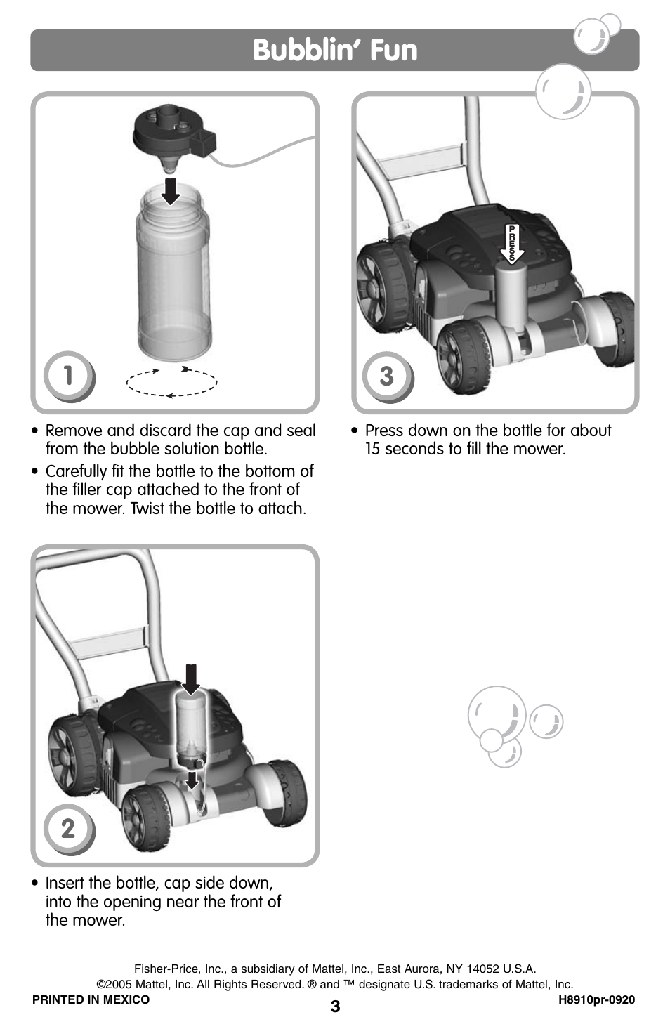 Bubblin’ fun | Fisher-Price BUBBLE MOWER H8910 User Manual | Page 3 / 6