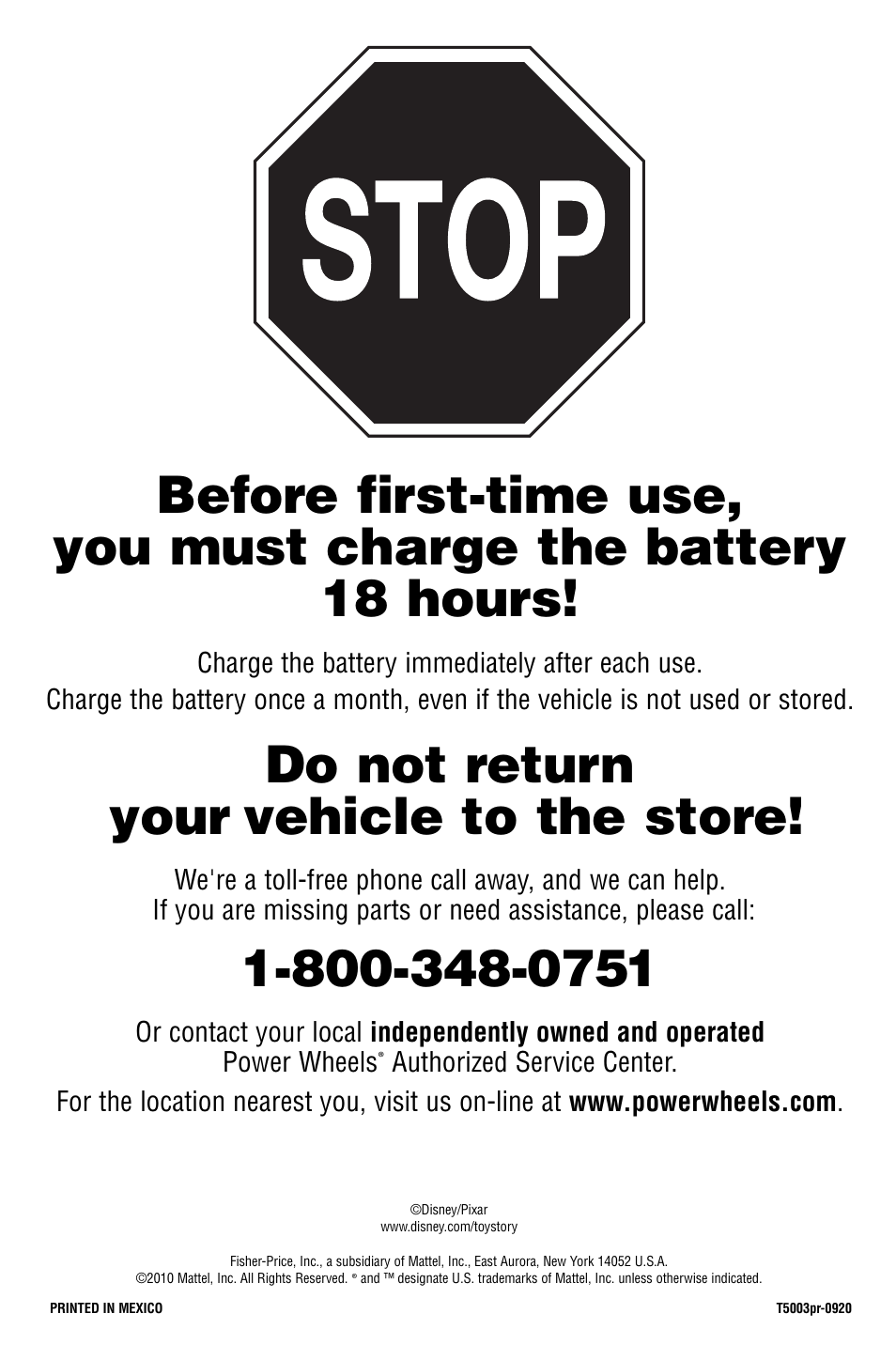 Do not return your vehicle to the store | Fisher-Price T5003 User Manual | Page 20 / 20