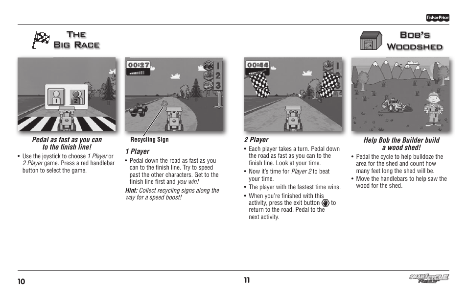 Bob’s woodshed, The big race | Fisher-Price SMART CYCLE RACER T6349 User Manual | Page 6 / 10