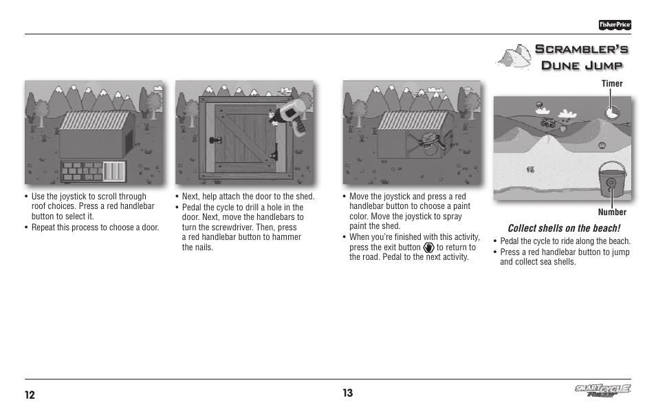 Scrambler’s dune jump | Fisher-Price SMART CYCLE RACER T6349 User Manual | Page 7 / 10