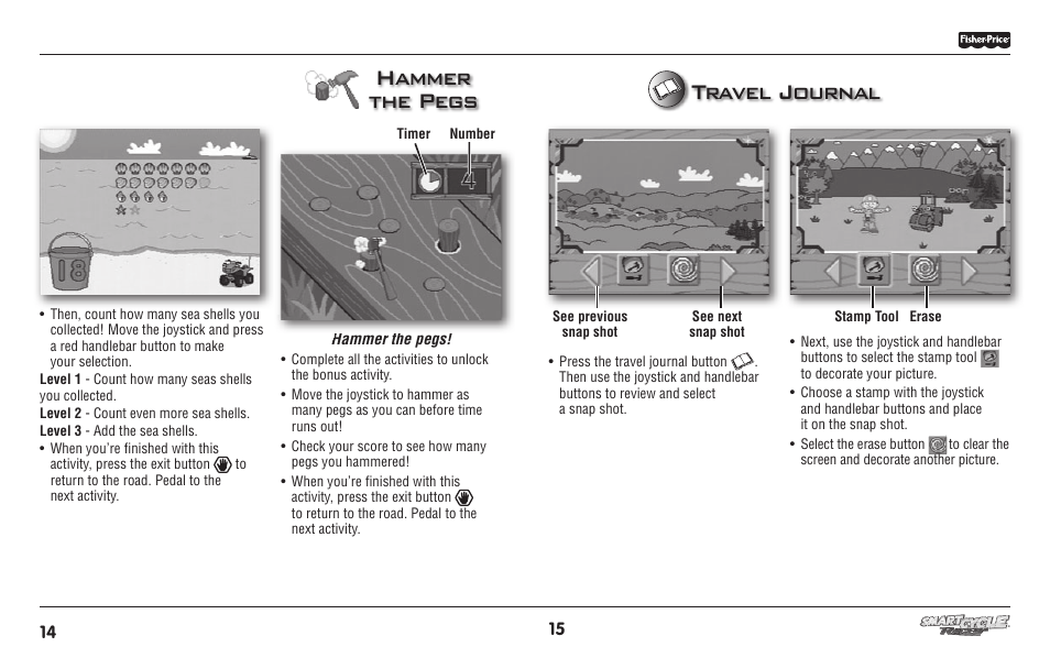 Travel journal t, Hammer the pegs | Fisher-Price SMART CYCLE RACER T6349 User Manual | Page 8 / 10