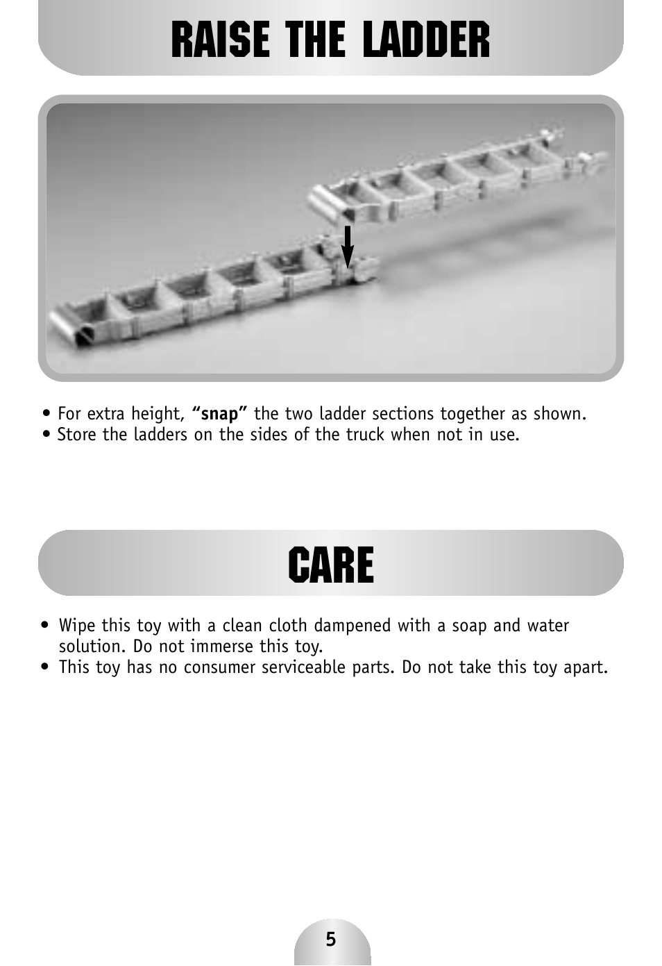 Care raise the ladder | Fisher-Price RESCUE FIRETRUCK B5732 User Manual | Page 5 / 6