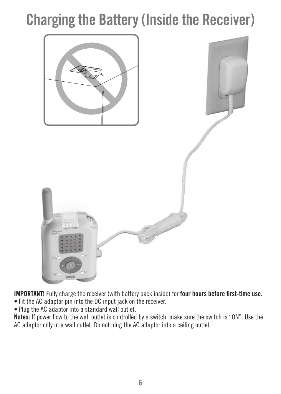 Charging the battery (inside the receiver) | Fisher-Price P6584 User Manual | Page 6 / 16