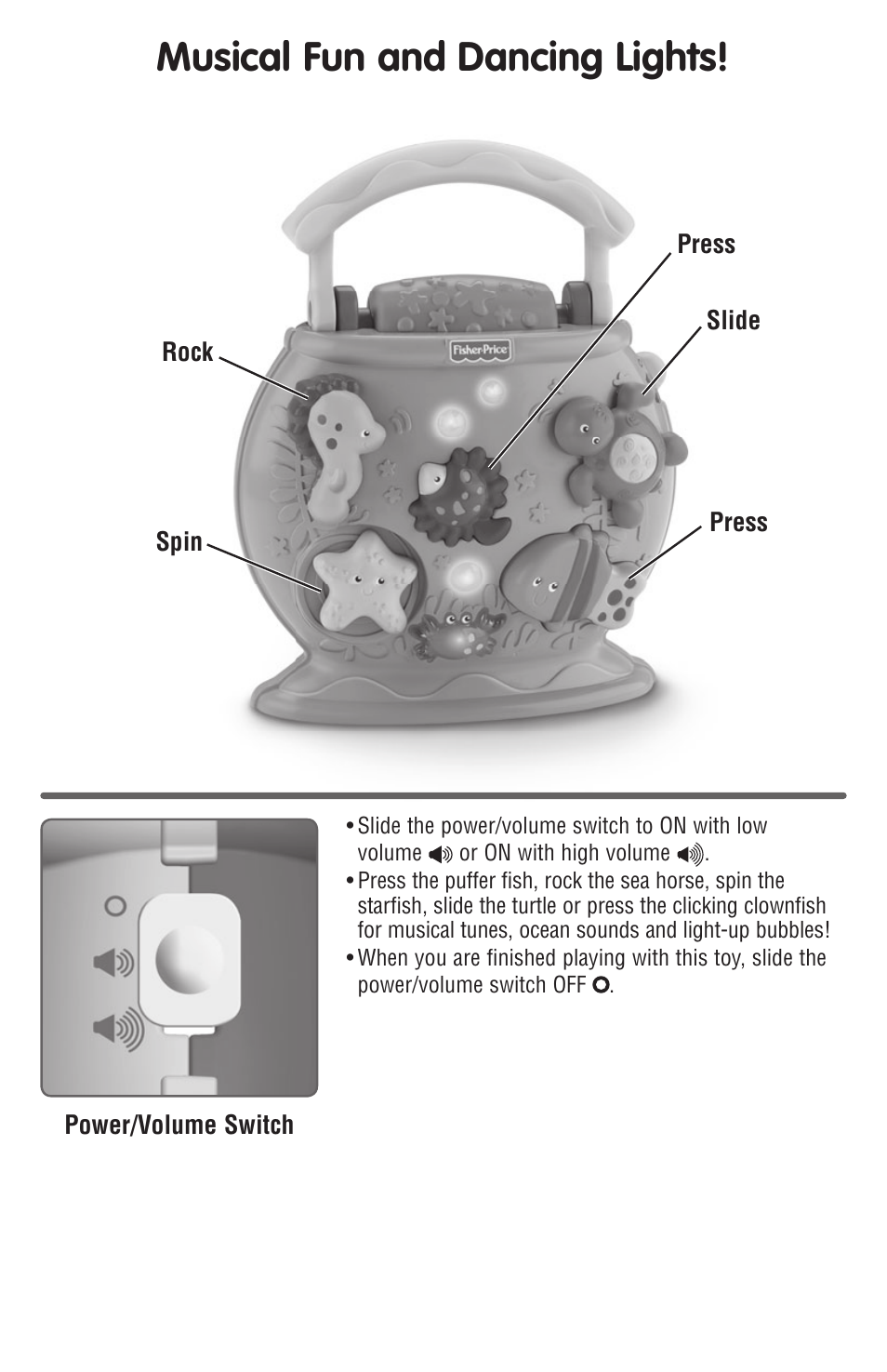 Musical fun and dancing lights | Fisher-Price T7157 User Manual | Page 3 / 4