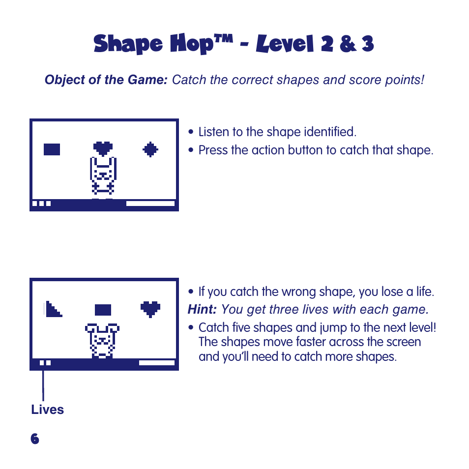 Shape hop, Level 2 & 3 | Fisher-Price FUN2LEARN L6723 User Manual | Page 6 / 20