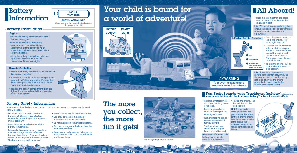 Your child is bound for a world of adventure, The more you collect, the more fun it gets, Battery information | All aboard, Battery installation, Battery safety information, Fun train sounds with tracktown railway, Warning | Fisher-Price MIX 'N GO WORK CREW B5294 User Manual | Page 3 / 5
