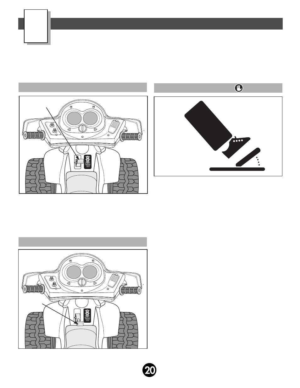 How to operate your vehicle, Beginner use - low speed drive to stop | Fisher-Price BARBIE 74558 User Manual | Page 20 / 28