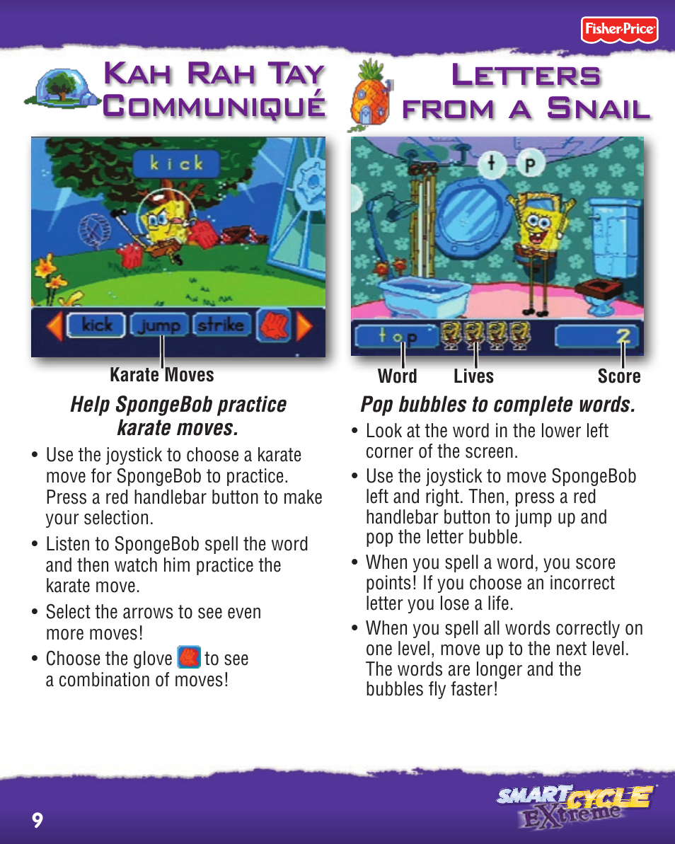 Kah rah tay communiqué, Letters from a snail | Fisher-Price SMART CYCLE EXTREME P8898 User Manual | Page 9 / 16
