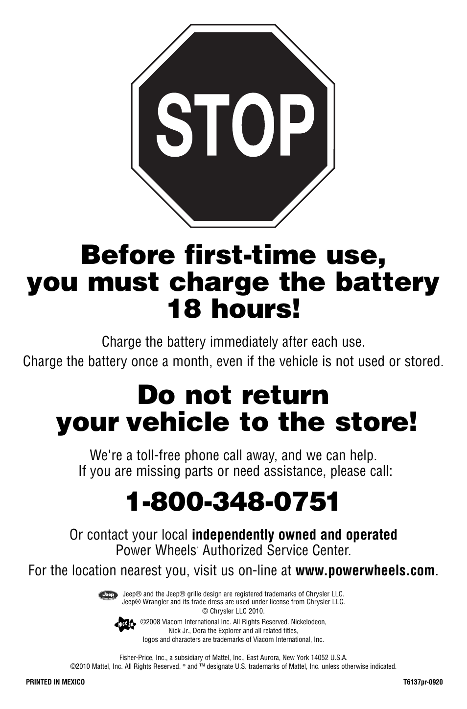 Do not return your vehicle to the store | Fisher-Price T6137 User Manual | Page 24 / 24