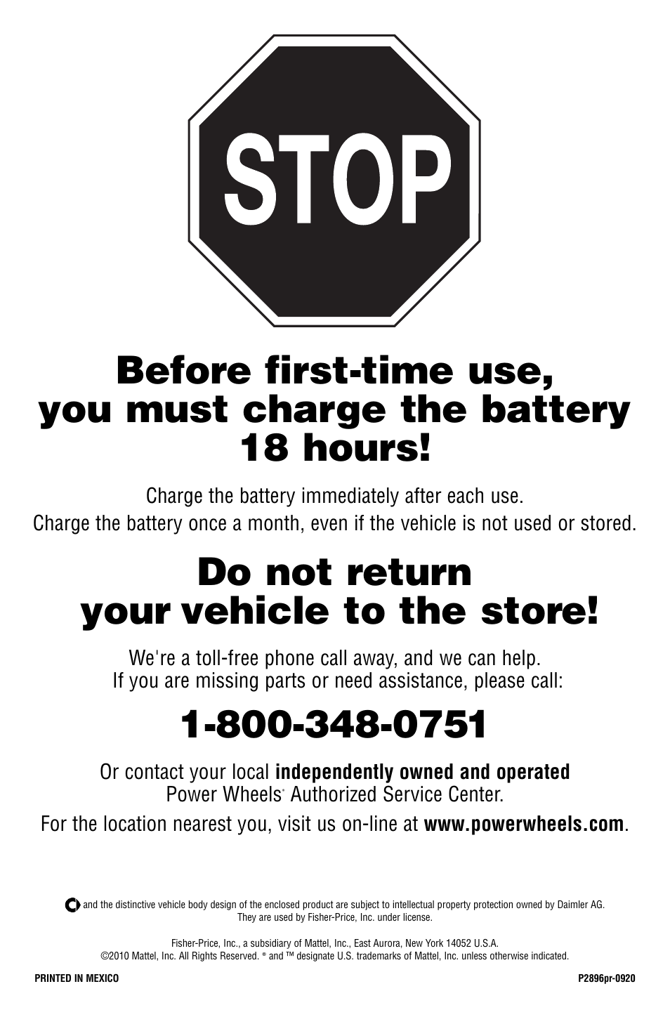 Do not return your vehicle to the store | Fisher-Price SMART FORTWO P2896 User Manual | Page 20 / 20