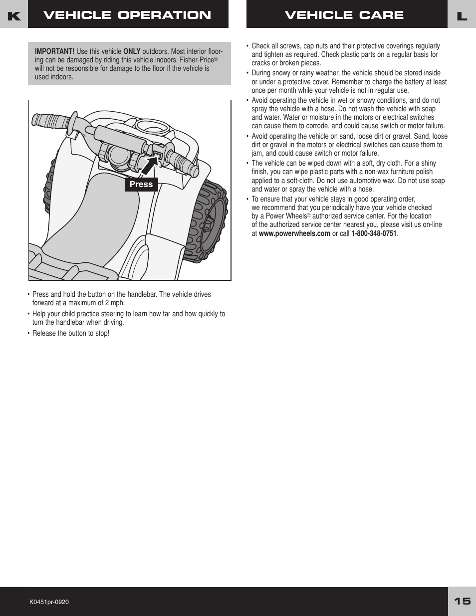 Vehicle operation, Vehicle care | Fisher-Price K0451 User Manual | Page 15 / 20