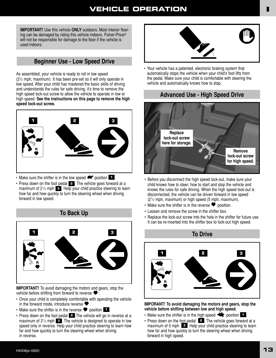 Vehicle operation to back up, Beginner use - low speed drive, Advanced use - high speed drive | Fisher-Price GRAVE DIGGER H0436 User Manual | Page 13 / 20