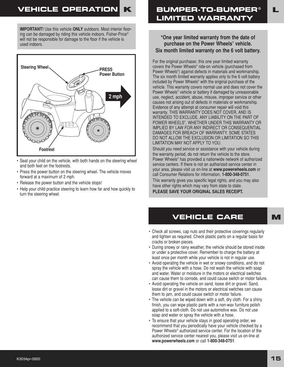 Vehicle operation, Bumper-to-bumper* limited warranty, Vehicle care | Fisher-Price POWER WHEELS K3034 User Manual | Page 15 / 20