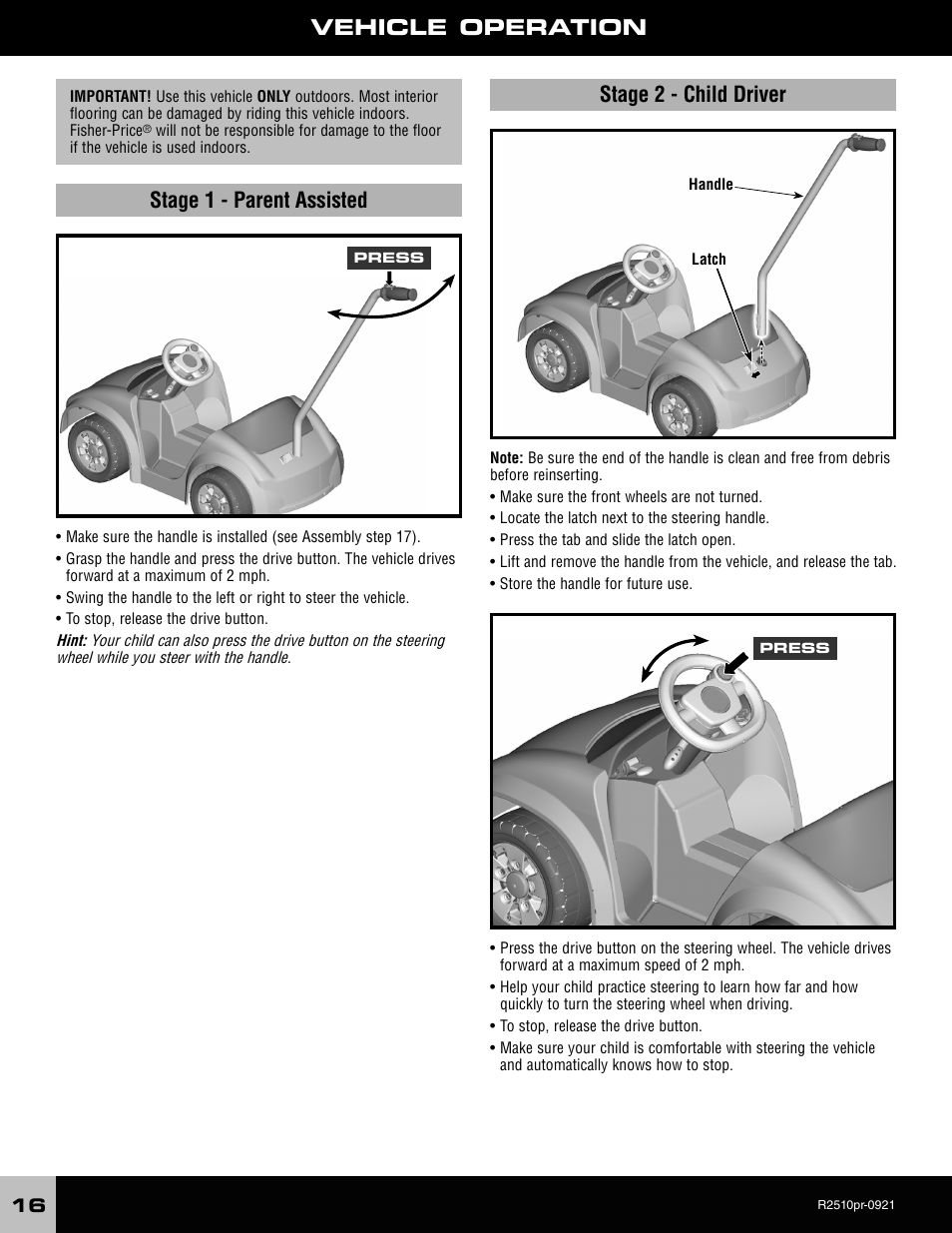 Stage 1 - parent assisted stage 2 - child driver, Vehicle operation | Fisher-Price R2510 User Manual | Page 16 / 20