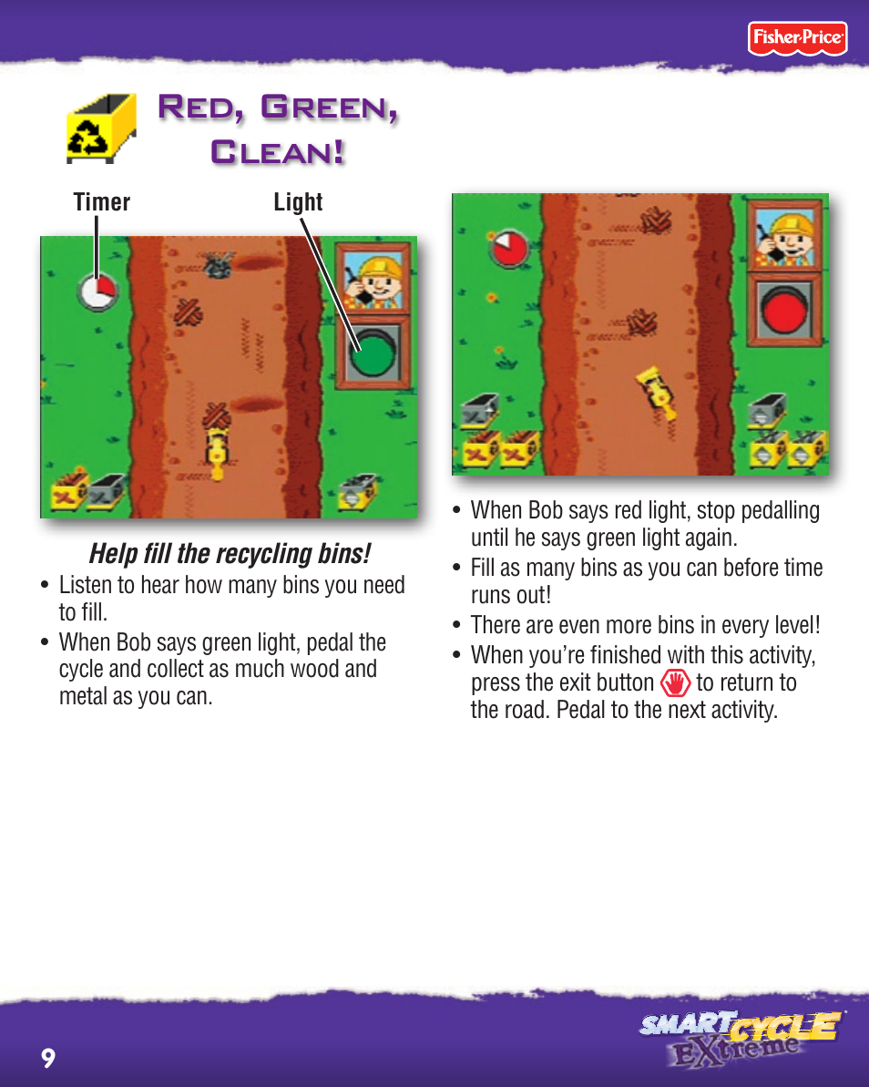 Red, green, clean | Fisher-Price SMART CYCLE EXTREME P8897 User Manual | Page 9 / 20