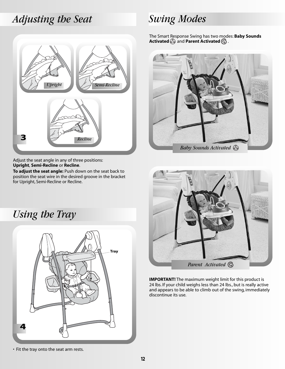 Adjusting the seat, Using the tray, Swing modes | Fisher-Price DELUXE SMART RESPONSE B2388 User Manual | Page 12 / 16