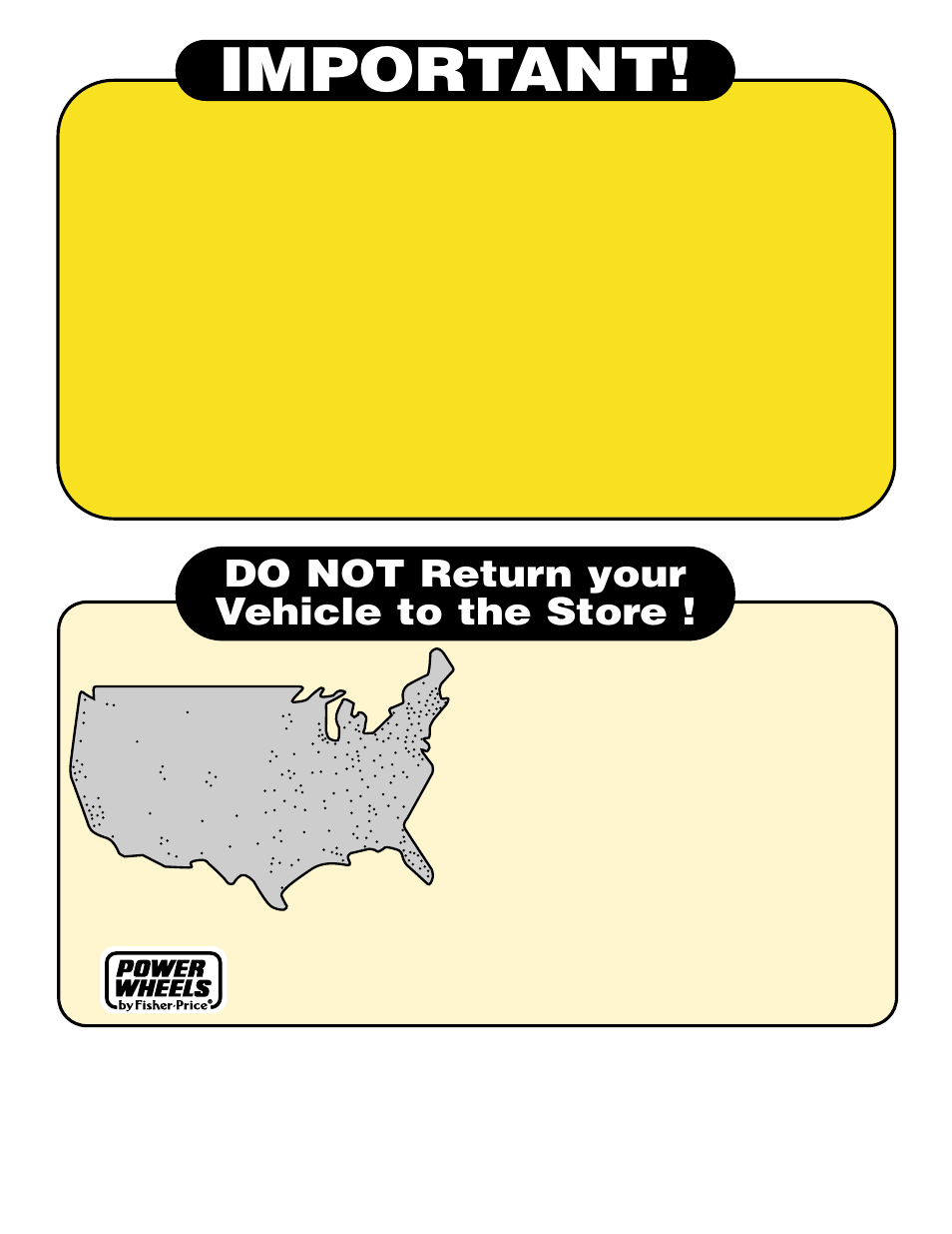 Important, Do not return your vehicle to the store | Fisher-Price 74598 User Manual | Page 28 / 28