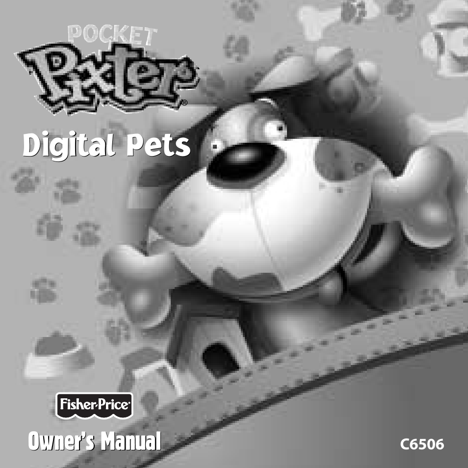 Fisher-Price DIGITAL PETS C6506 User Manual | 28 pages