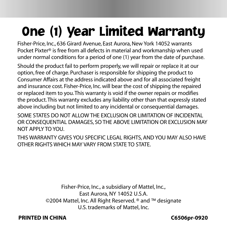 One (1) year limited warranty | Fisher-Price DIGITAL PETS C6506 User Manual | Page 28 / 28