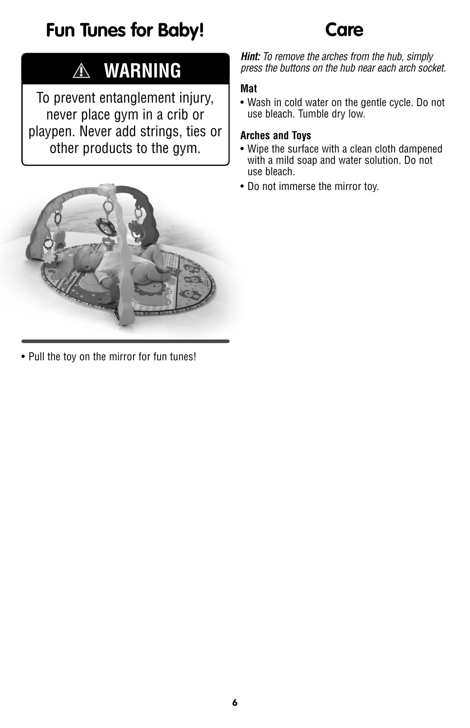 Fun tunes for baby, Care, Warning | Fisher-Price OVERHEAD GYM W0128 User Manual | Page 6 / 6