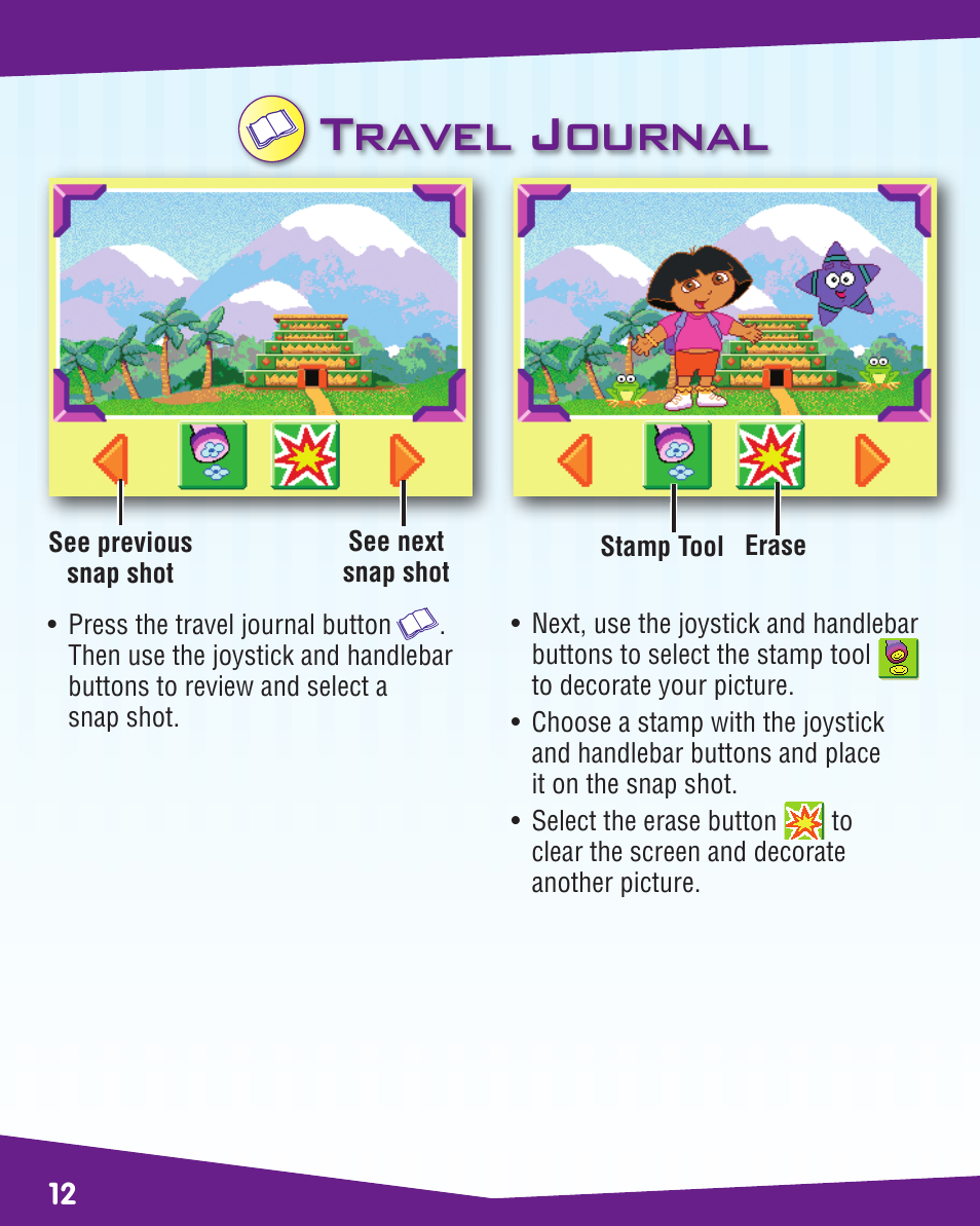 Travel journal | Fisher-Price FRIENDSHIP ADVENTURE L7910 User Manual | Page 12 / 16