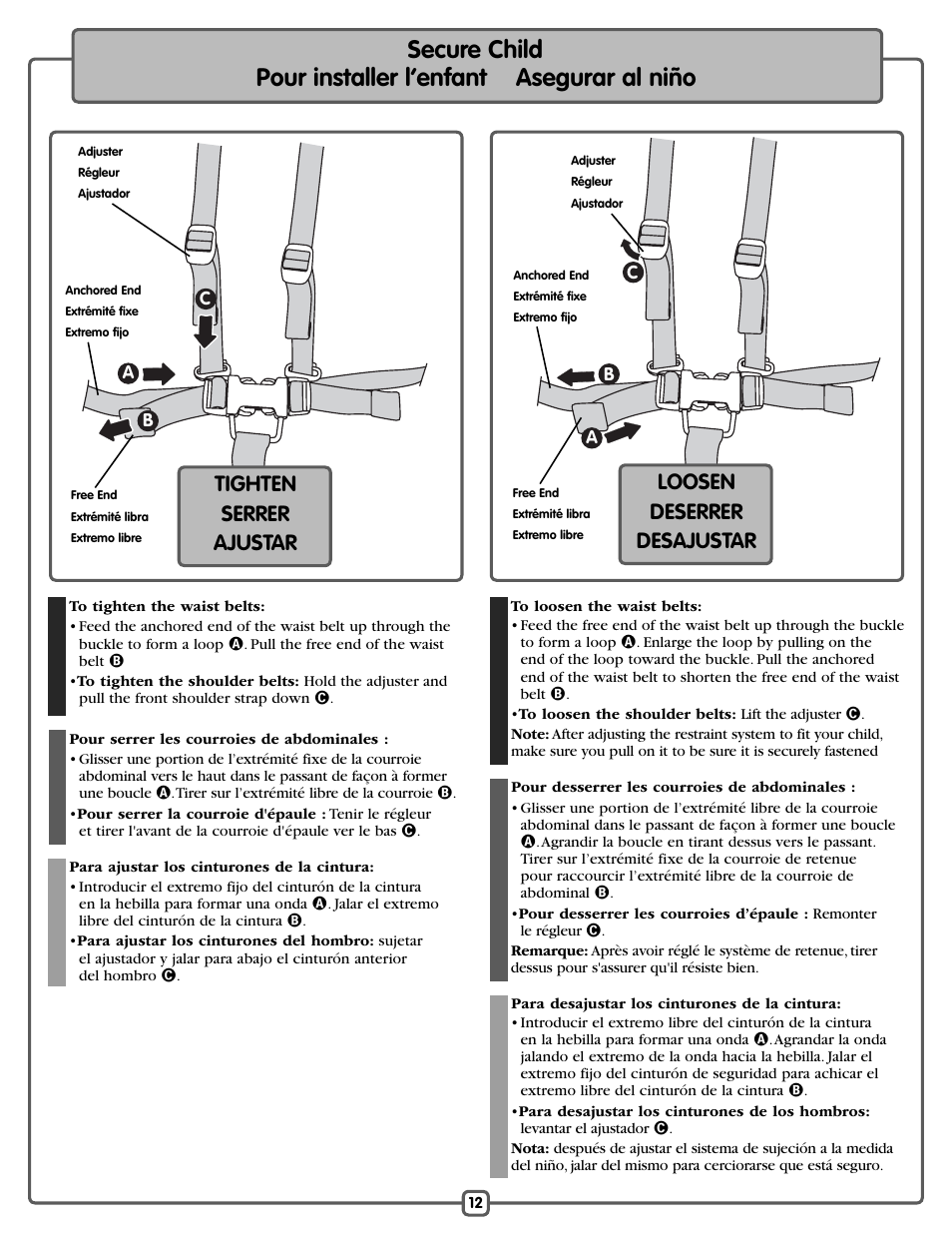 Loosen deserrer desajustar tighten serrer ajustar | Fisher-Price J5933 H9499 L1907 M4794 User Manual | Page 12 / 20