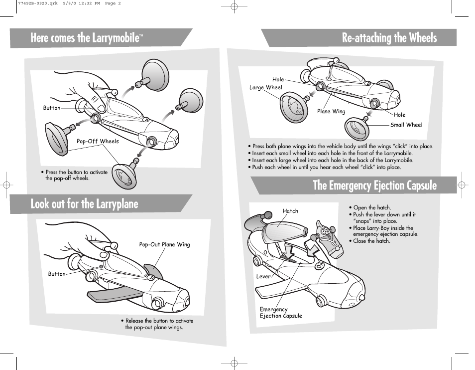 Here comes the larrymobile, Re-attaching the wheels, Look out for the larryplane | The emergency ejection capsule | Fisher-Price LARRYMOBILE 77492 User Manual | Page 2 / 2
