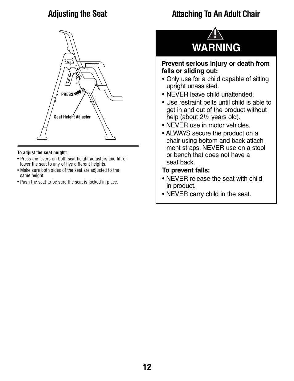 Warning, 12 adjusting the seat attaching to an adult chair | Fisher-Price T0250 User Manual | Page 12 / 16